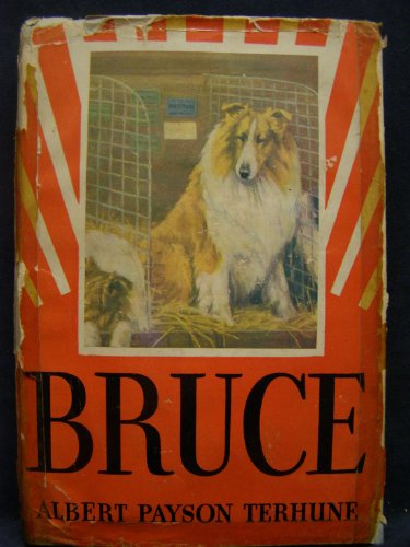 Bruce Albert Payson Terhune B00085634E Book Cover