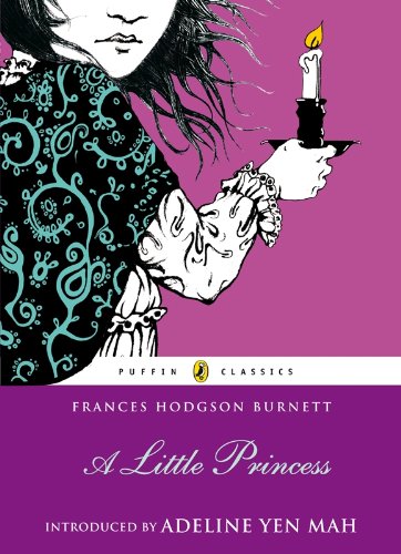A Little Princess: The Sisterhood (Puffin Classics)