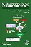  Pharmacology of 5-HT6 receptors, Part II (Volume 96) (International Review of Neurobiology (Volume 96), Band 96)