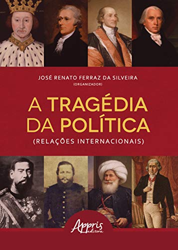 A tragédia da política (relações internacionais):
