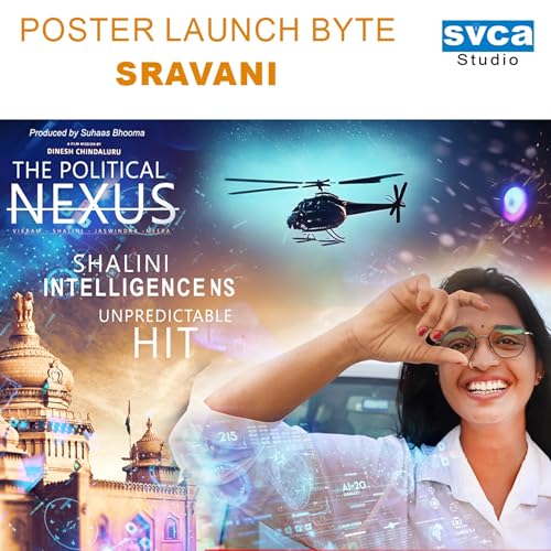 The Political Nexus | Sravani Byte