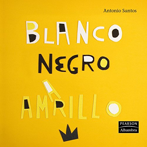 Blanco, negro y amarillo (Los colores de Cecilia)