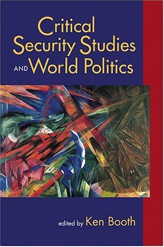 Image of Critical Security Studies and World Politics by (2004-12-31)