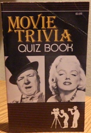 Movie Trivia Quiz Book B001IPH95A Book Cover