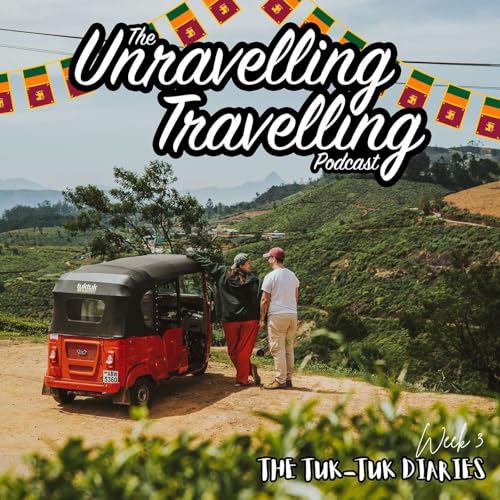 The Tuk-Tuk Diaries - Week 3