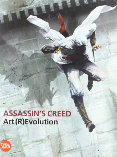 Assassin's Creed. Art (R)Evolution. Ediz. illustrata