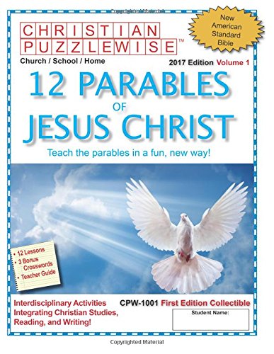 12 Parables of Jesus Christ, V.1: Whitsett MDiv, Brad: 9781535388641 ...