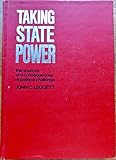 Taking state power;: The sources and consequences of political challenge