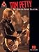 Tom Petty - The Definitive Guitar Collection Songbook (Guitar Recorded Versions)