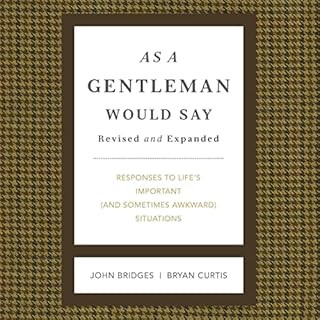 As a Gentleman Would Say Revised and Expanded Audiolibro Por John Bridges, Bryan Curtis arte de portada