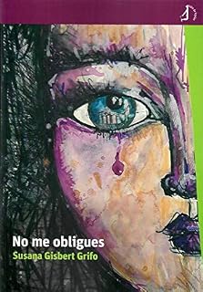 No me obligues (SIN COLECCION)