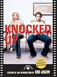 Knocked Up: The Shooting Script (Newmarket Shooting Scripts)