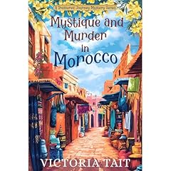 Mystique and Murder in Morocco Audiolibro Por Victoria Tait arte de portada