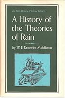 A History of the Theories of Rain and Other Forms of Precipitation. B0000CMVYH Book Cover