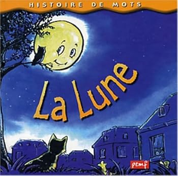 Paperback Histoire de mots / La lune*** [French] Book