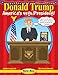 Donald Trump: America's 45th President (Here & Now)