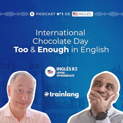 #44 Master Too & Enough | Celebrate International Chocolate Day WITH us| B2