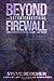 BEYOND THE EXTRATERRESTRIAL FIREWALL: AN EXPERIENCERS POINT OF VIEW