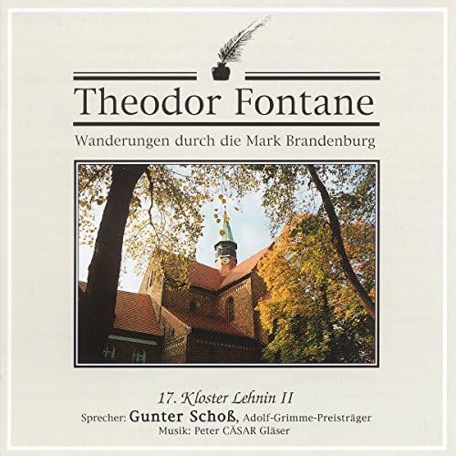 Kloster Lehnin II (Wanderungen durch die Mark Brandenburg 17) - Theodor Fontane