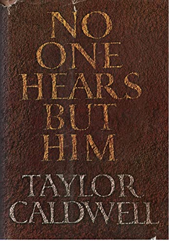 No One Hears But Him B005MGISAQ Book Cover
