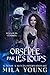 Obsédée par les Loups: Une Romance Paranormale (Les Loups Cendrés t. 3)