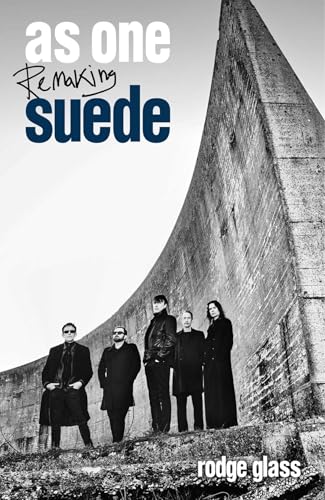 As One: Remaking Suede (English Edition)
