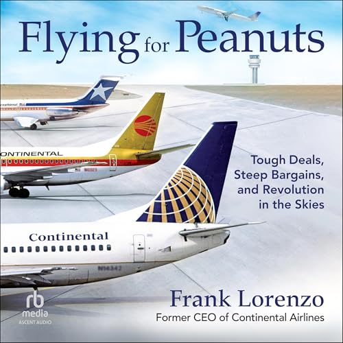 Flying for Peanuts by Frank Lorenzo episode artwork