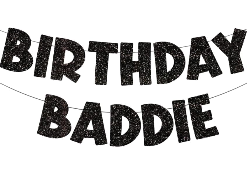 Birthday Decorations - BIRTHDAY BADDIE Black Glitter Banner for Adult Party Decor, Personalized Cool Sign for Men's Birthday Celebration