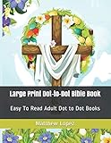 Large Print Dot-to-Dot Bible Book: Easy To Read Adult Dot to Dot Books