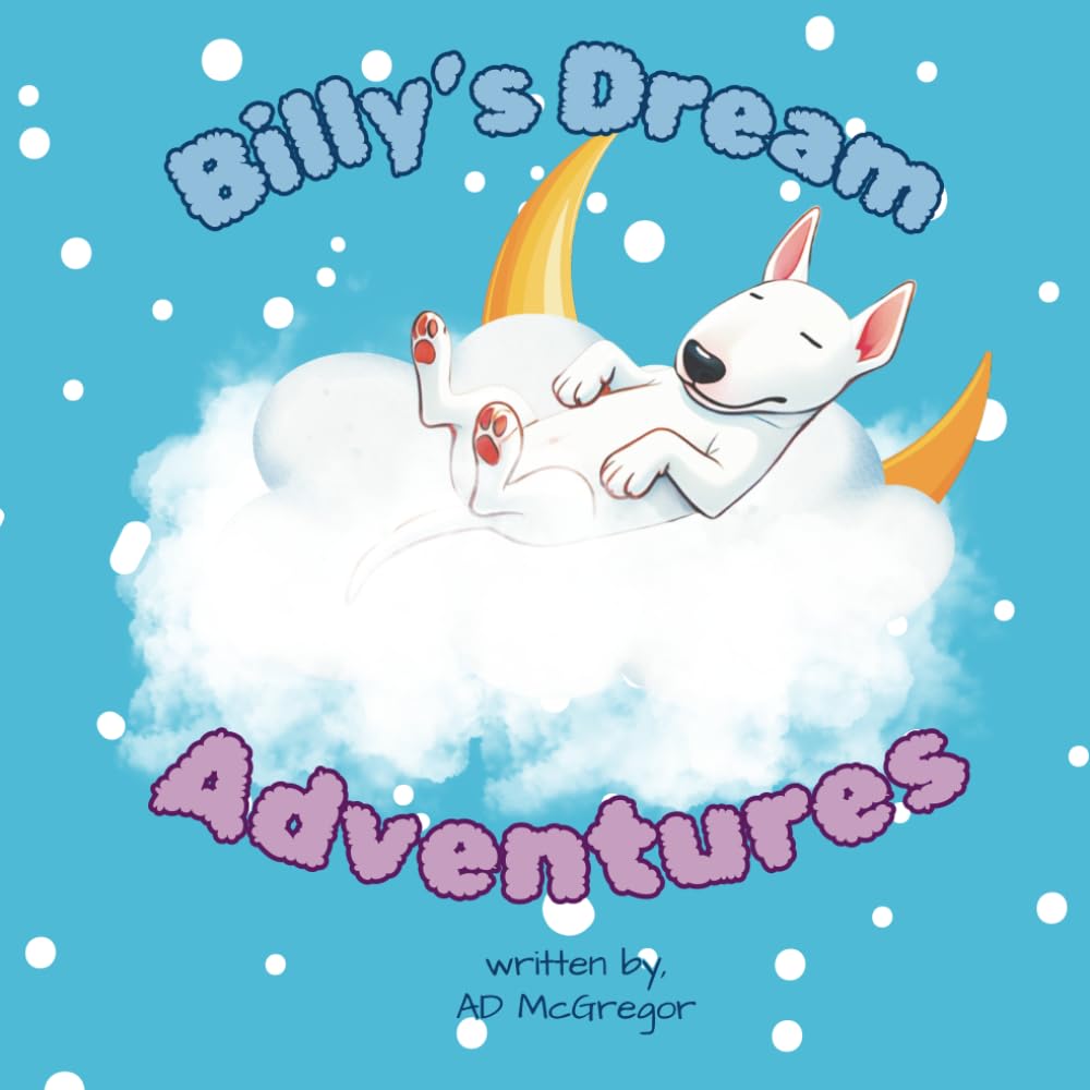 Billy's Dream Adventures: Follow Billy on a journey where dreams come true!