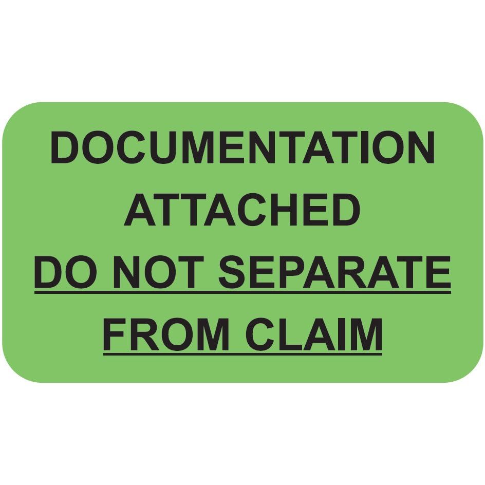 Documentation Attached Do Not Separate Label, Fluorescent Green, 1-1/2” x 7/8”, Permanent Adhesive, Doctor Stuff, Medical Claim Documentation Labels,