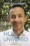 Hijo del Universo: 5 pasos para un salto cuÃÆÃÂ¡ntico (Spanish Edition)