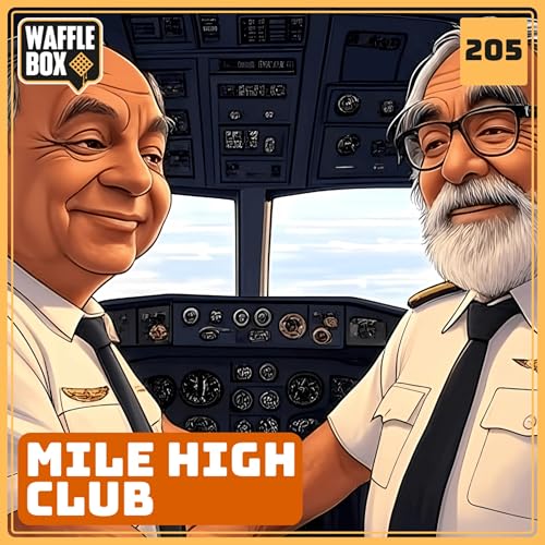 Episode 205 - Mile High Club
