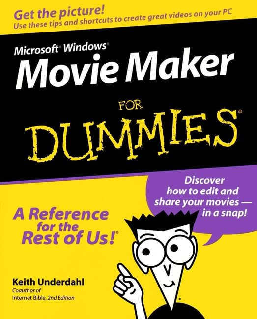 Microsoft Windows Movie Maker For Dummies