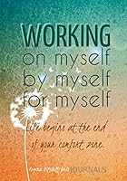 Working - A Journal 1514649195 Book Cover