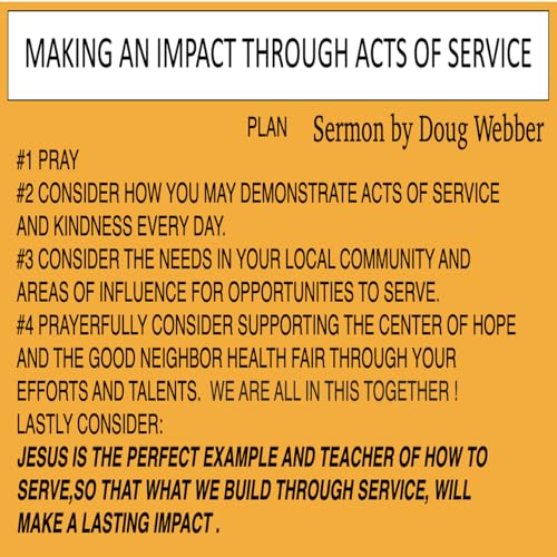 MAKING AN IMPACT THROUGH ACTS OF SERVICE - Audio