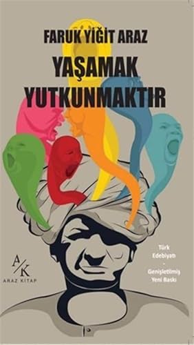 Yaşamak Yutkunmaktır