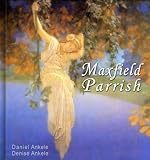 Maxfield Parrish: 180+ Paintings and Illustrations - Gallery Series