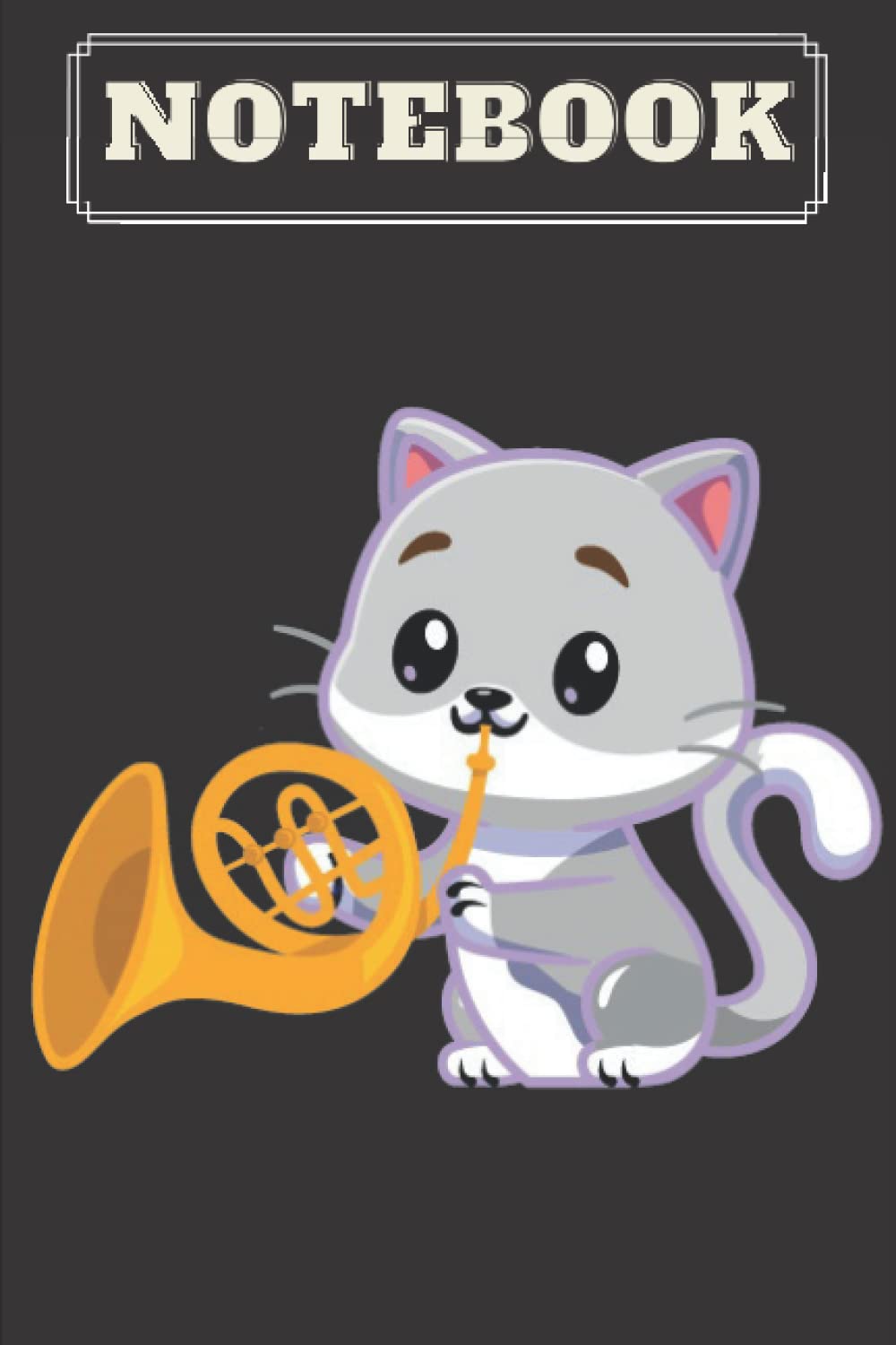 Notebook Cat Playing French Horn: Funny Cat Lovers Gift French Horn Lovers Cat Playing French Horn