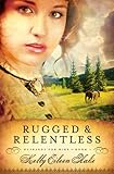 Rugged and Relentless (Husbands for Hire Book 1)