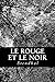 Produktbild Le Rouge et le noir