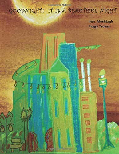 Goodnight! It is a beautiful night (Early mindsets)