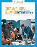 Organizational Behavior: Managing People and Organizations (MindTap Course List)