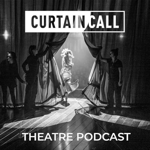Curtain Call Podcast Podcast Por Broadway Podcast Network arte de portada