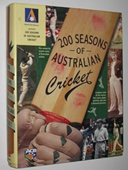 Hardcover 200 Seasons of Australian Cricket Book