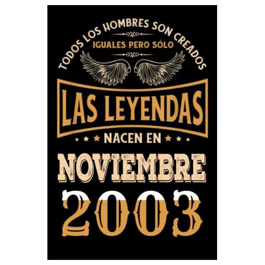 Regalo de 19 Cumpleaños Para Hombre : Las Leyendas Nacen en Noviembre 2003: Regalos de Cumpleaños Vintage Para El Marido Hermano Papá Amigos, Cumplir ... en Noviembre de 2003, Cuaderno de Cumpleaños.