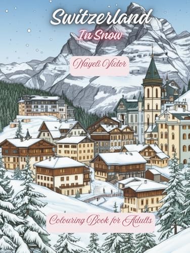 Switzerland: In Snow (Cities and Seasons) image 2