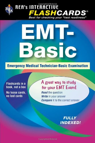 EMT-Basic - Interactive Flashcards Book for EMT (REA) (REA Test Preps), Not the Premium Edition