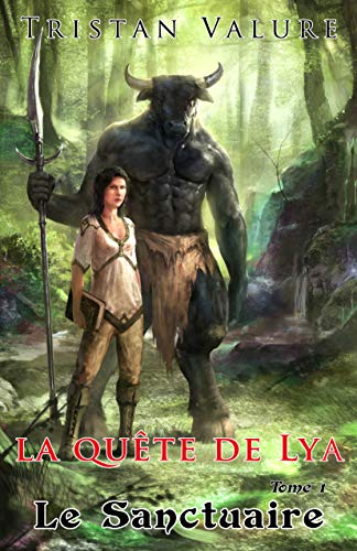 Télécharger La quête de Lya: Le Sanctuaire Livre PDF Gratuit