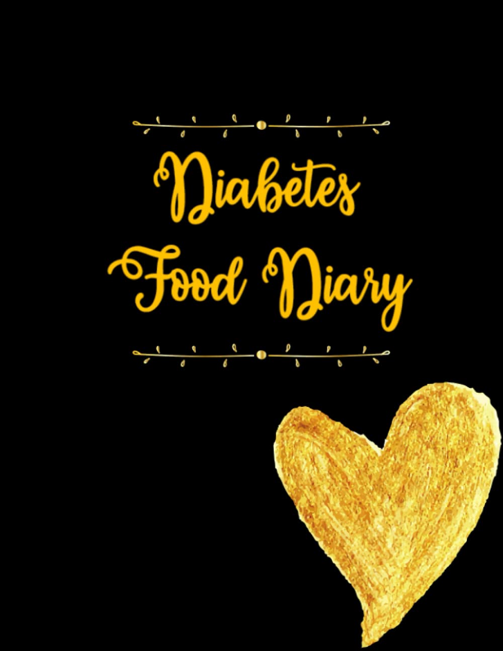 Diabetes Food Diary: Daily Food Diary for Diabetics with symptom tracker & medical appointment log